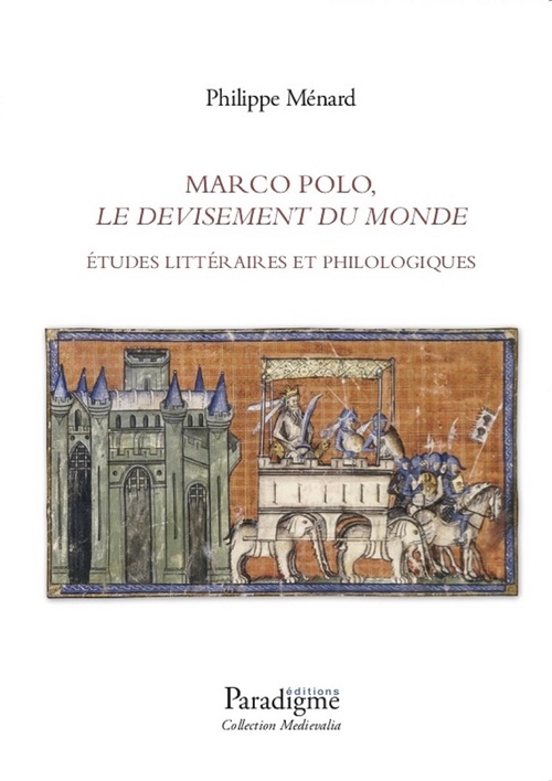 ebook cover of Marco Polo, « Le Devisement du monde », by Philippe Ménard