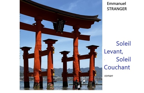 Couverture ebook de Soleil levant, Soleil couchant, de Emmanuel Stranger