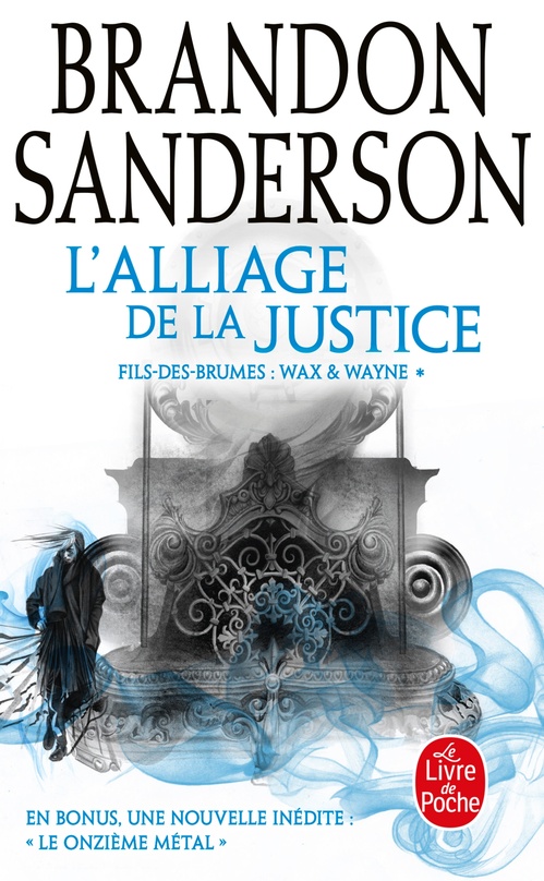 Couverture ebook de L'Alliage de la justice (Fils-des-Brumes : Wax & Wayne, Tome 1), de Brandon Sanderson