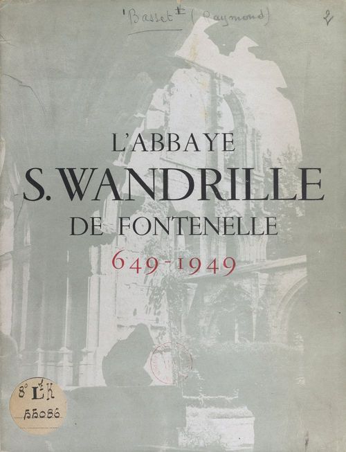 ebook cover of L'abbaye S. Wandrille de Fontenelle, by Raymond Basset