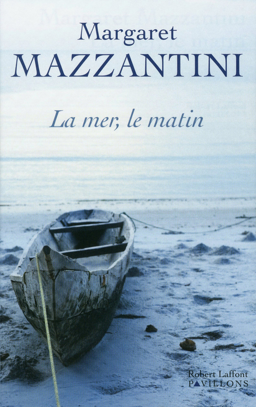 Couverture ebook de La Mer, le matin, de Margaret Mazzantini