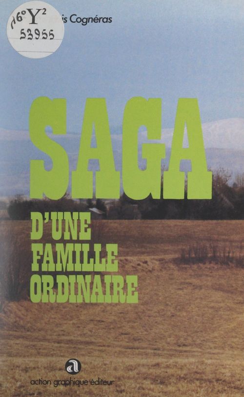 Couverture ebook de Saga d'une famille ordinaire, de Francois Cogneras