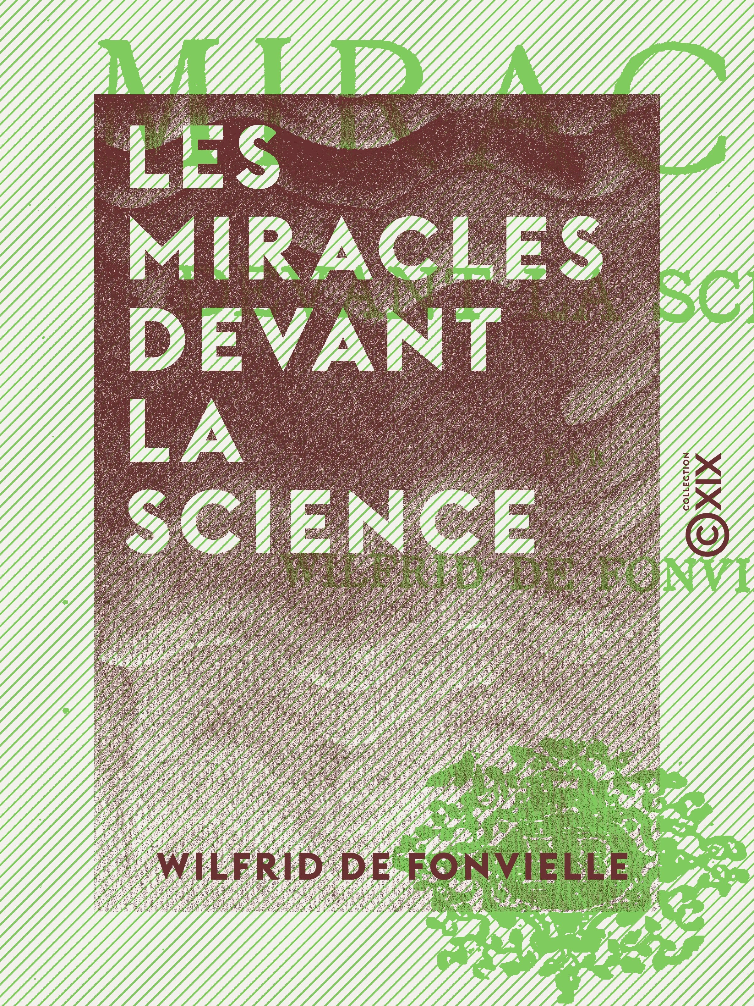 ebook cover of Les Miracles devant la science, by Wilfrid De Fonvielle