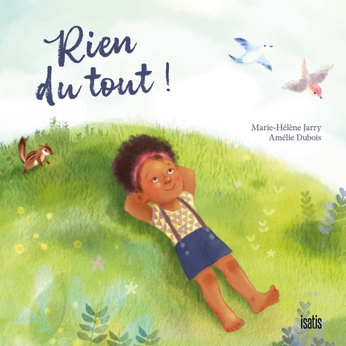 ebook cover of Rien du tout!, by Marie-Hélène Jarry, Amélie Dubois