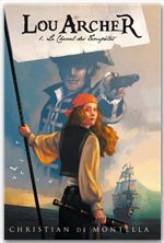 ebook cover of Lou Archer 1 - Le Cheval des Tempêtes, by Christian de Montella