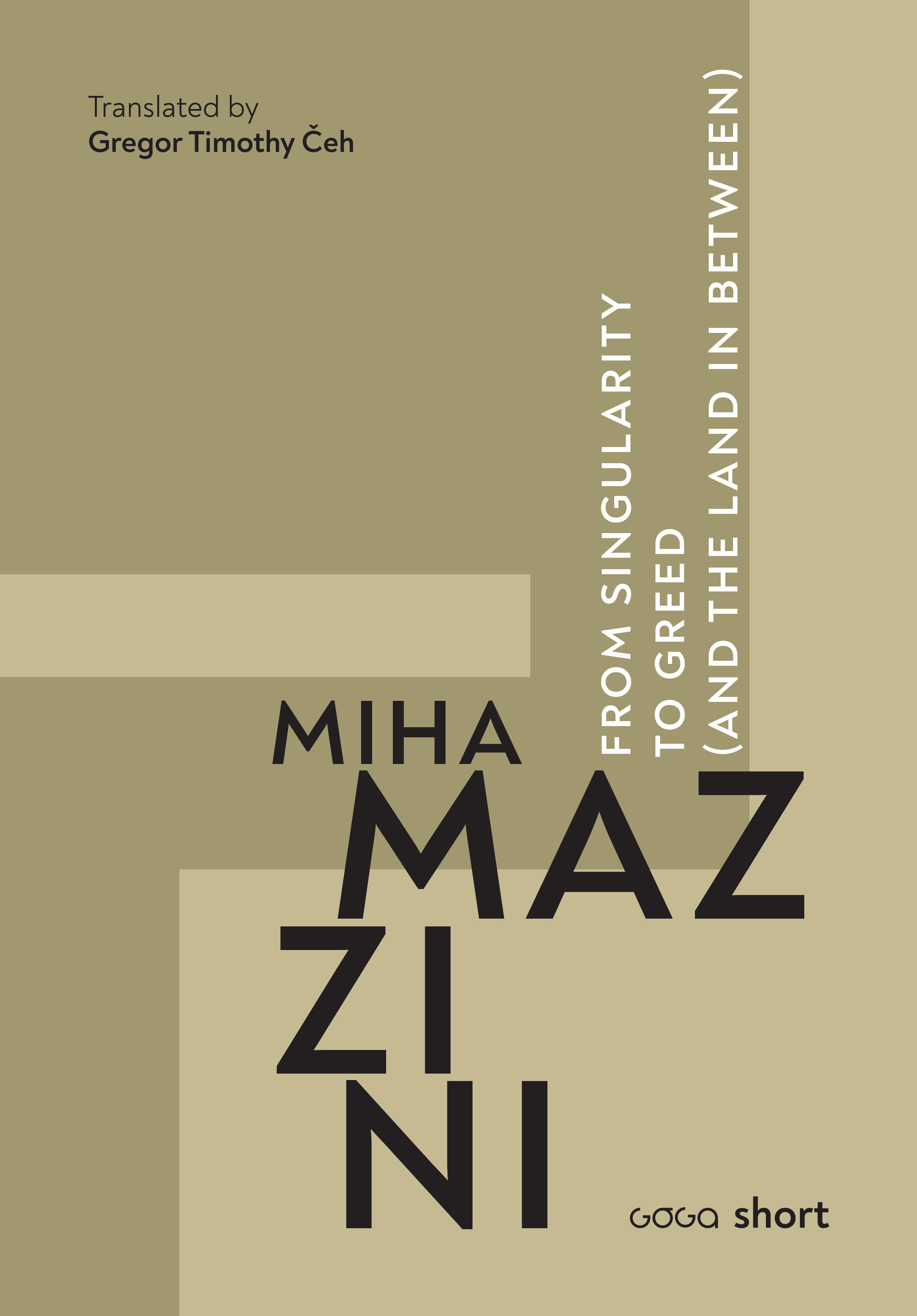 ebook cover of From Singularity to Greed, by Miha Mazzini