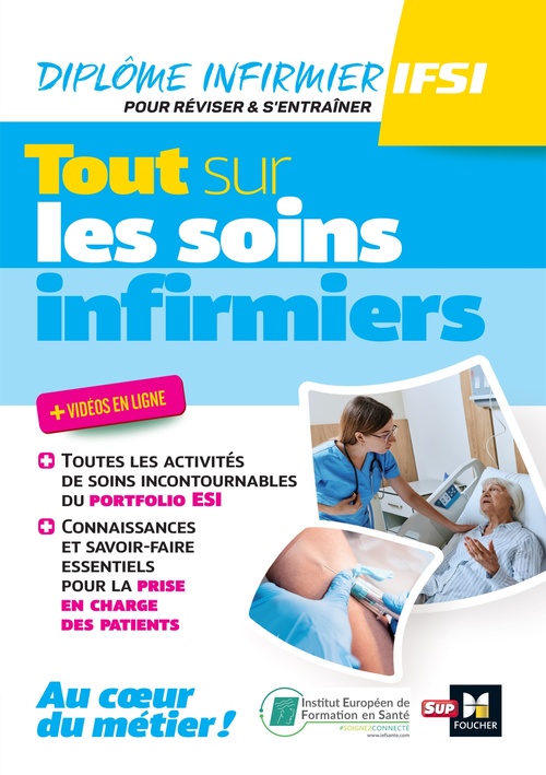 Couverture ebook de Tout sur les soins infirmiers - DEI - Révision et entraînement, de Peter Crevant, Kamel Abbadi, Lydia Joué, Louis Modestin, Guillaume Boon, Anne-Sophie Guelou, Sylvie Navarre
