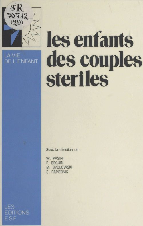 ebook cover of Les enfants des couples stériles, by Pasini W