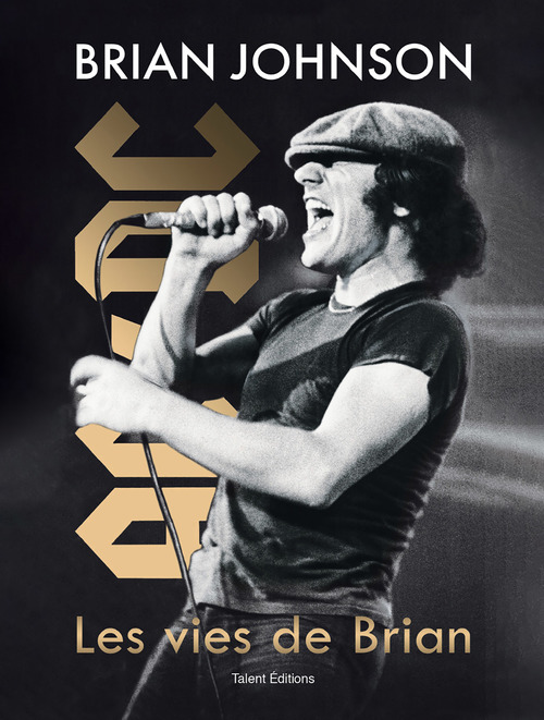 ebook cover of Brian Johnson : Les vies de Brian, by Brian Johnson