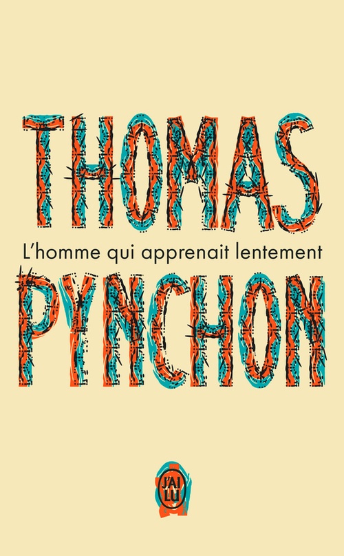 ebook cover of L'homme qui apprenait lentement, by Thomas Pynchon