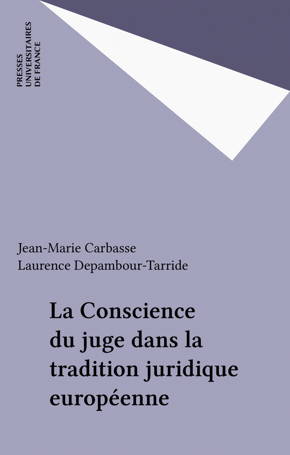 ebook cover of La Conscience du juge dans la tradition juridique européenne, by Laurence Depambour-Tarride