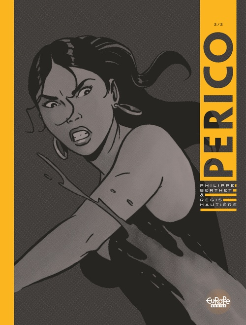 ebook cover of Perico - Volume 2, by Régis Hautière