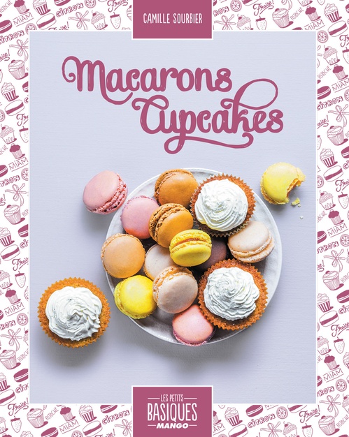 ebook cover of Macarons et cupcakes, by Camille Sourbier