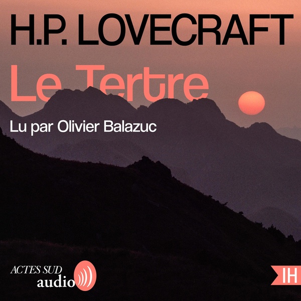 audiobook cover of Le Tertre, by H. P. Lovecraft