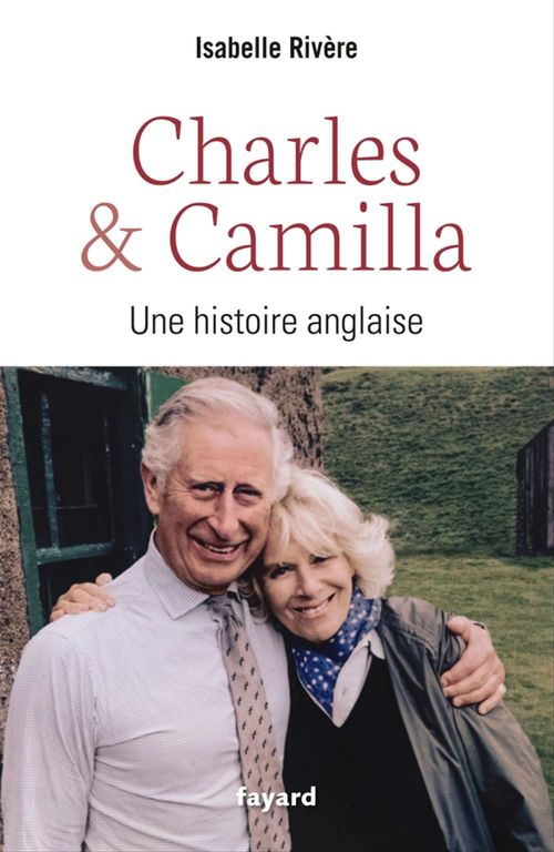 ebook cover of Charles et Camilla, by Isabelle Rivère