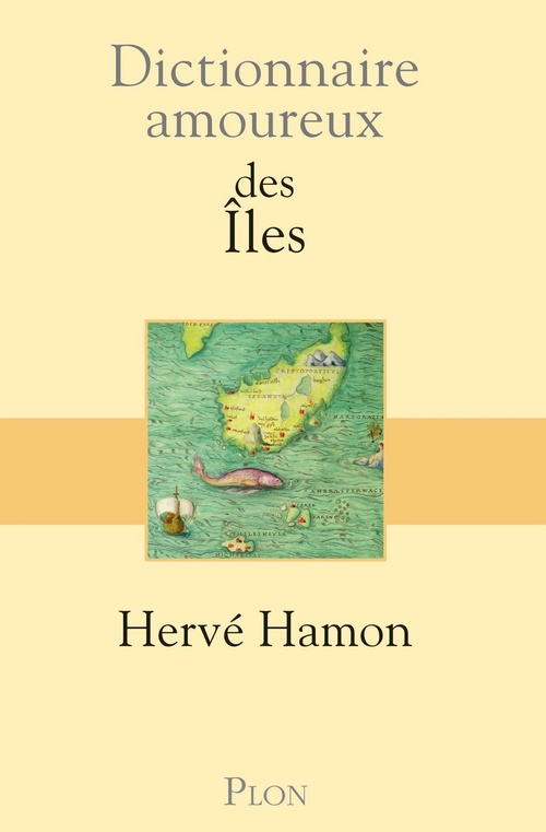 Couverture ebook de Dictionnaire amoureux des îles, de Hervé Hamon