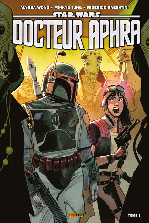 ebook cover of Star Wars : Docteur Aphra (2020) T03, by Alyssa Wong