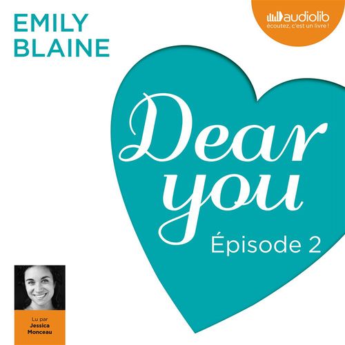 audiobook cover of Dear you - Episode 2, by Emily Blaine