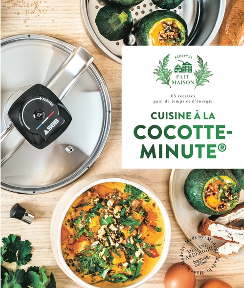 Couverture ebook de Cuisine à la cocotte minute®, de Mégane Ardérighi