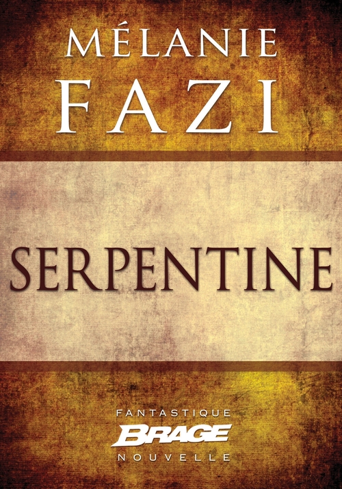 Couverture ebook de Serpentine (nouvelle), de Mélanie Fazi