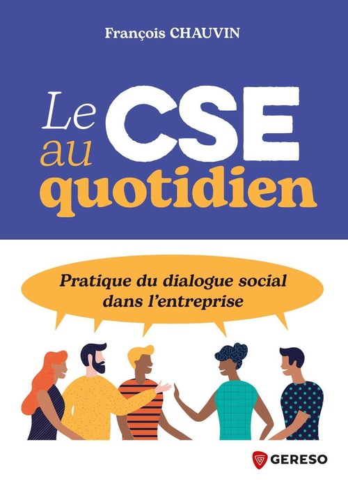 ebook cover of Le cse au quotidien, by François Chauvin