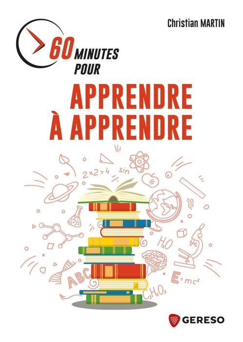 Couverture ebook de 60 minutes pour apprendre à apprendre, de Christian MARTIN