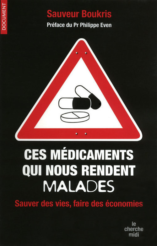 Couverture ebook de Ces médicaments qui nous rendent malades, de Sauveur Boukris