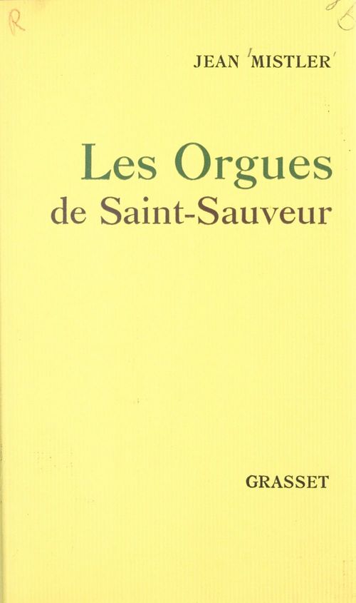 ebook cover of Les orgues de Saint-Sauveur, by Jean Mistler