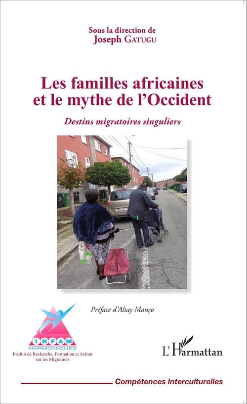 ebook cover of Les familles africaines et le mythe de l'Occident, by Joseph Gatugu