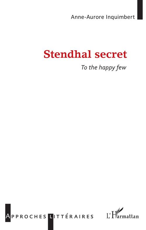 ebook cover of Stendhal secret, by Inquimbert A A.