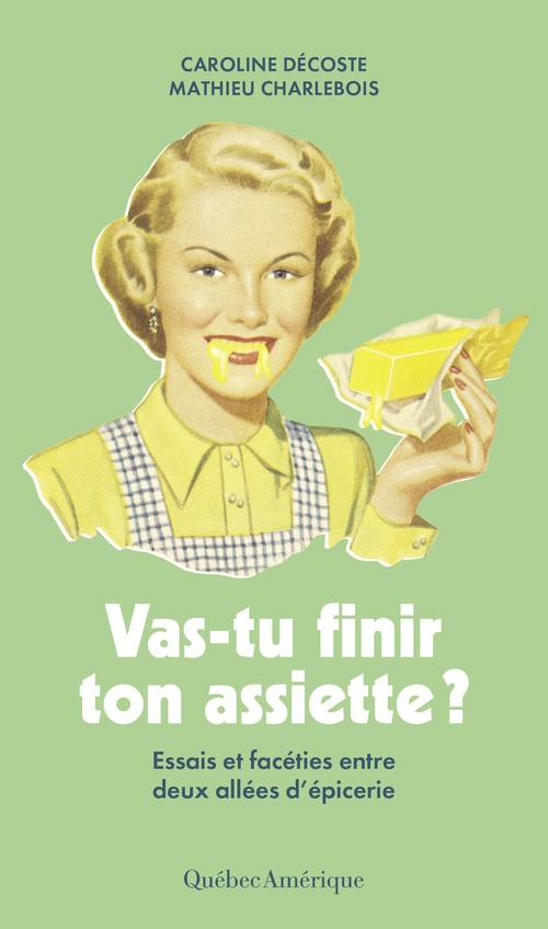 ebook cover of Vas-tu finir ton assiette ?, by Caroline Decoste, Mathieu Charlebois