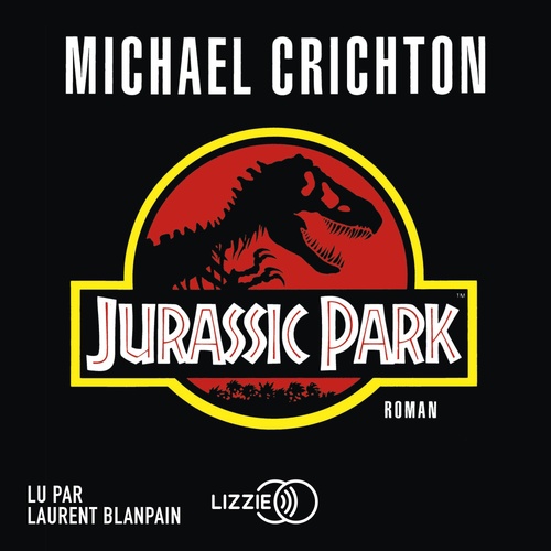 audiobook cover of Jurassic Park, by Michael Crichton