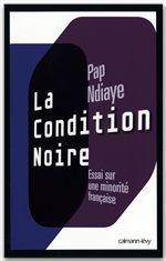 ebook cover of La Condition noire, by Pap Ndiaye