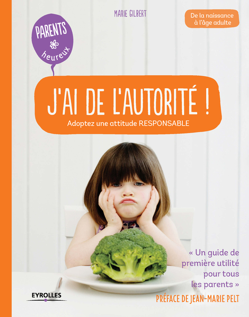 ebook cover of J'ai de l'autorité !, by Marie Gilbert