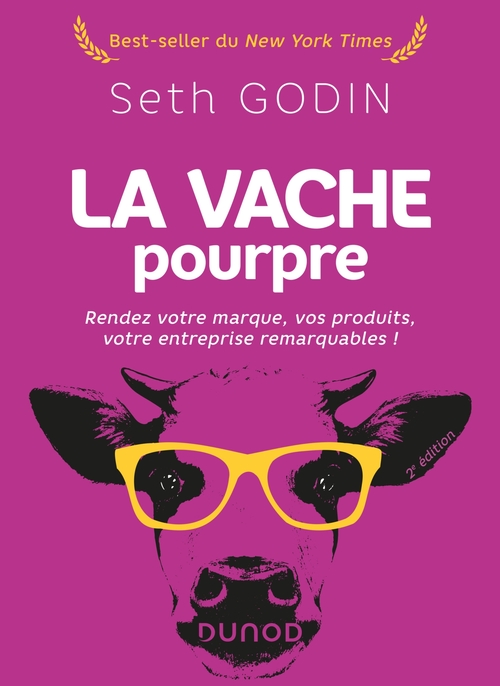 ebook cover of La vache pourpre - 2e éd., by Seth Godin