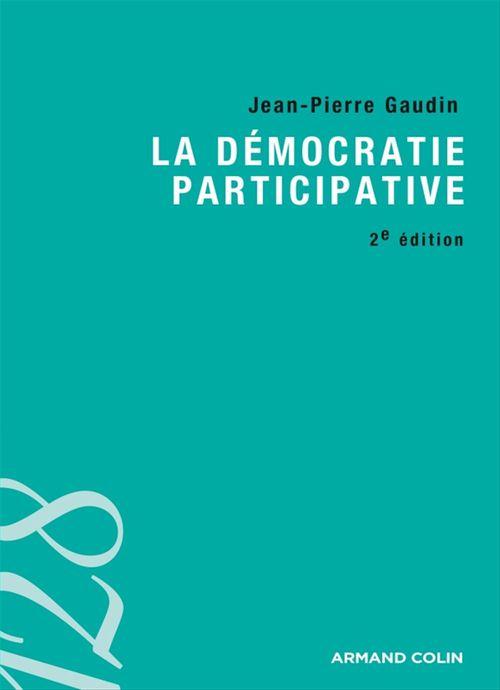 Couverture ebook de La démocratie participative, de Jean-Pierre Gaudin