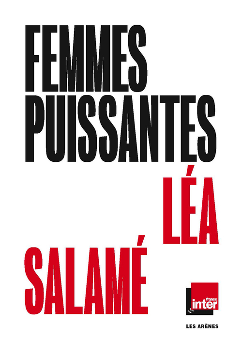 Couverture ebook de Les Femmes puissantes, de Léa Salamé