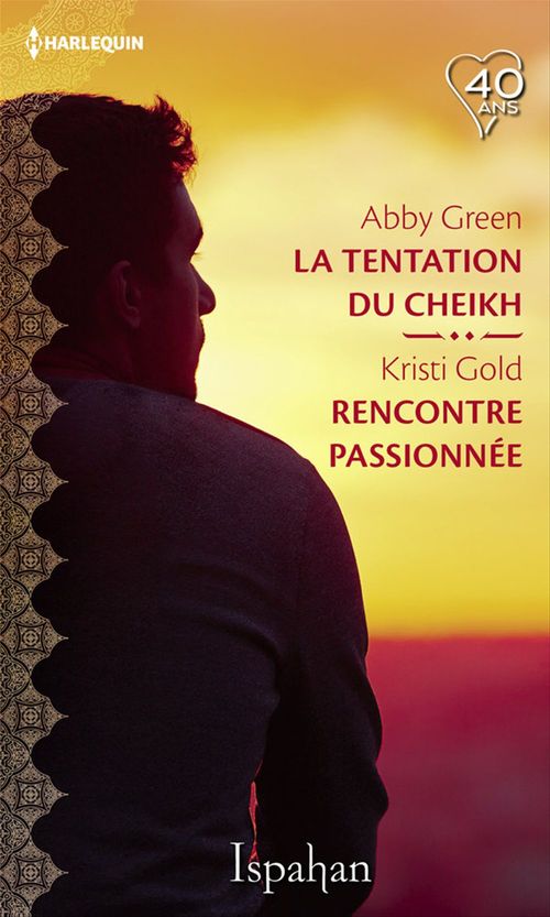 ebook cover of La tentation du cheikh - Rencontre passionnée, by Kristi Gold, Abby Green