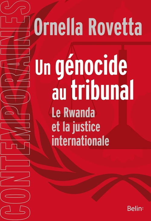 Couverture ebook de Un génocide au tribunal : La justice internationale et le Rwanda, de Ornella Rovetta