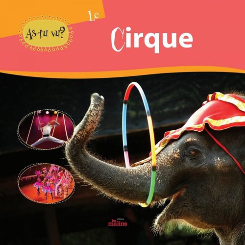 ebook cover of As-tu vu? Le cirque, by Chrystel Marchand