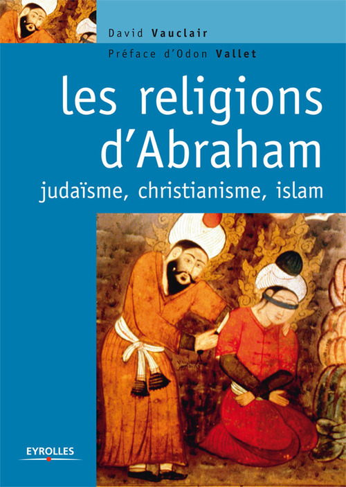 Couverture ebook de Les religions d'Abraham, de David Vauclair