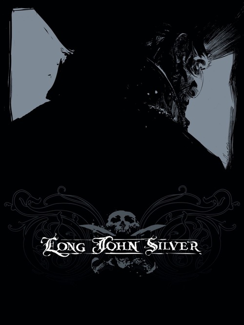 ebook cover of Long John Silver - Intégrale  - Tome 1, by Xavier Dorison, Mathieu Lauffray