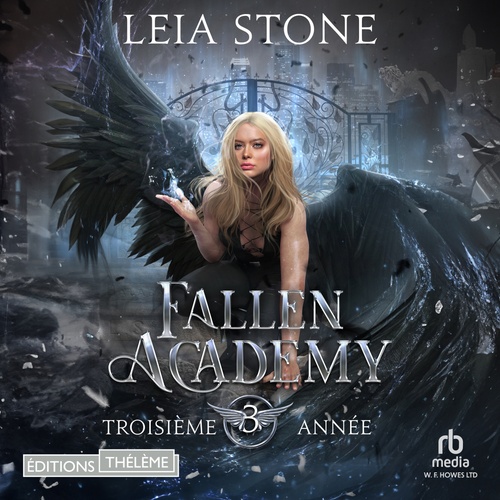 audiobook cover of Troisième année, Lincoln: Fallen Academy, T3.5, by Leia Stone