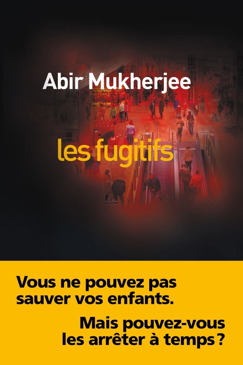 ebook cover of Les fugitifs, by Abir Mukherjee