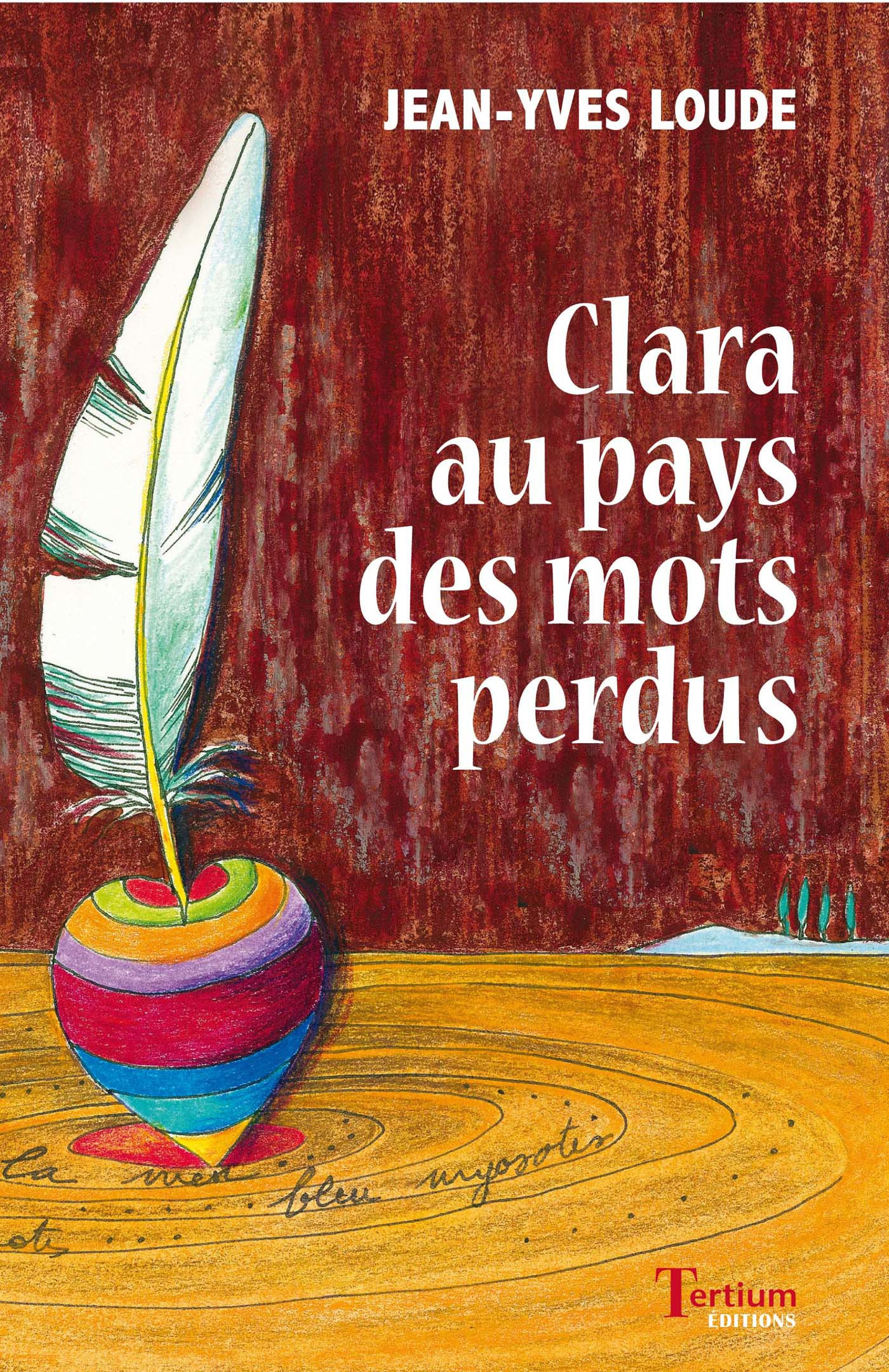 ebook cover of Clara au pays des mots perdus, by Jean-Yves Loude