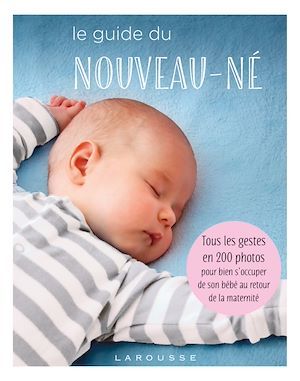 Couverture ebook de Le guide du nouveau-né, de Collectif