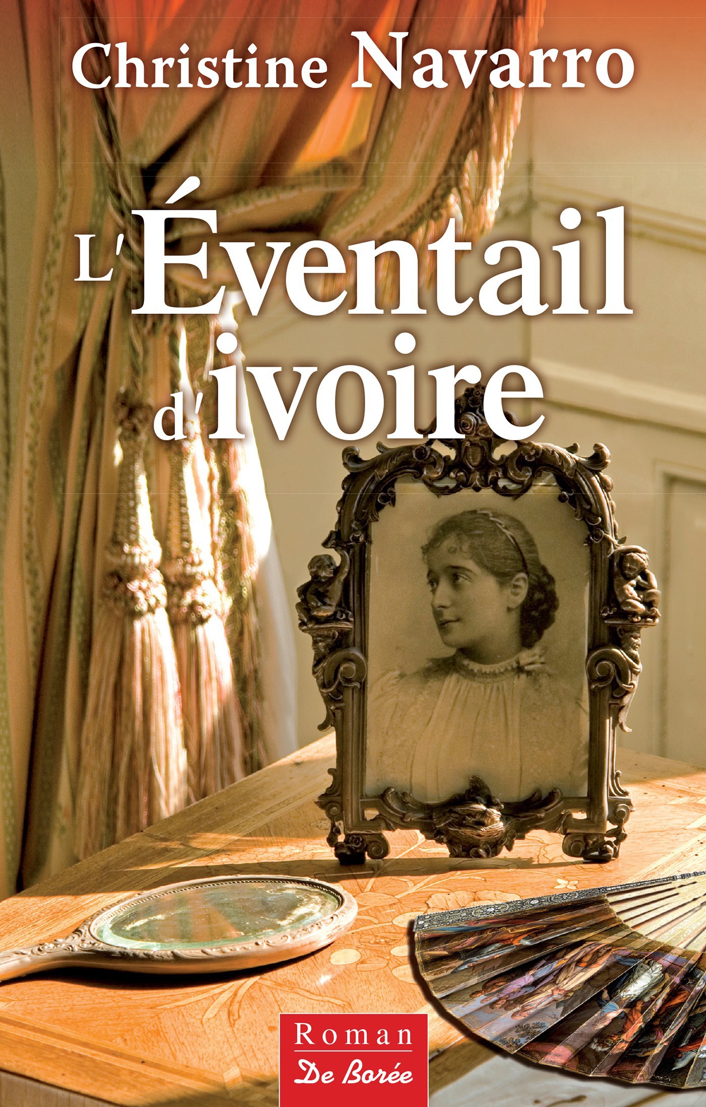 ebook cover of L'Éventail d'ivoire, by Christine Navarro