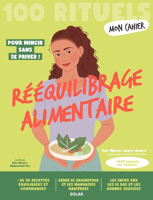 ebook cover of Mon Cahier 100 rituels Rééquilibrage alimentaire, by Marie-Laure André