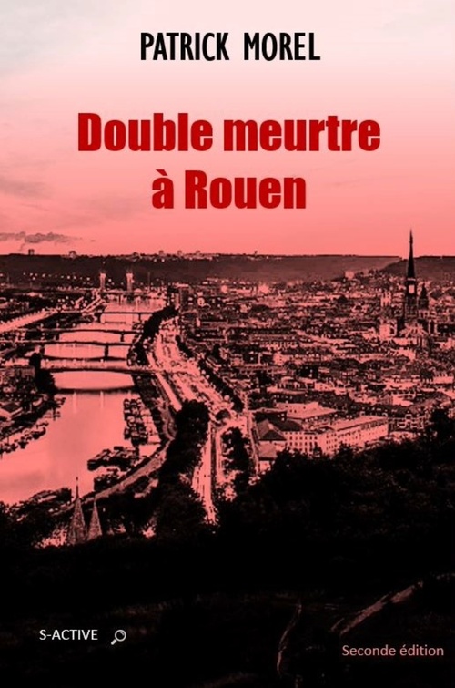 ebook cover of Double meurtre à Rouen, by Patrick Morel