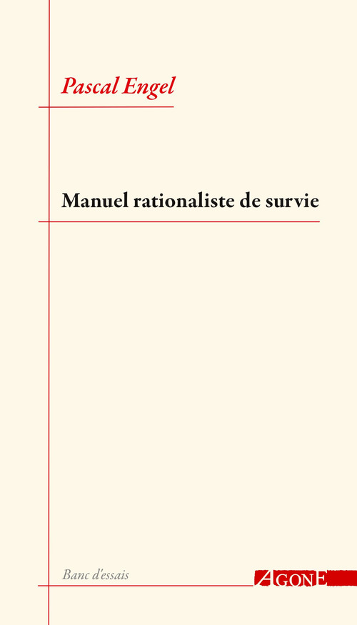 Couverture ebook de Manuel rationaliste de survie, de Pascal Engel